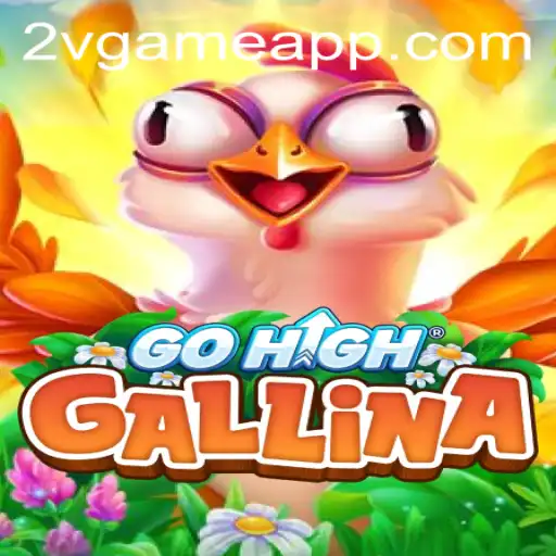 Exploring GoHighGallina: The New Wave in Gaming