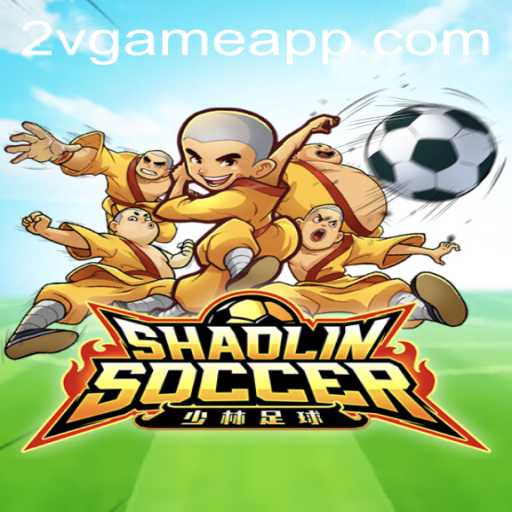 ShaolinSoccer 2v Game: A New Era of Digital Gaming